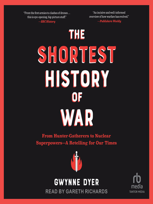 Title details for The Shortest History of War by Gwynne Dyer - Wait list